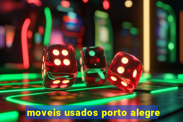 moveis usados porto alegre